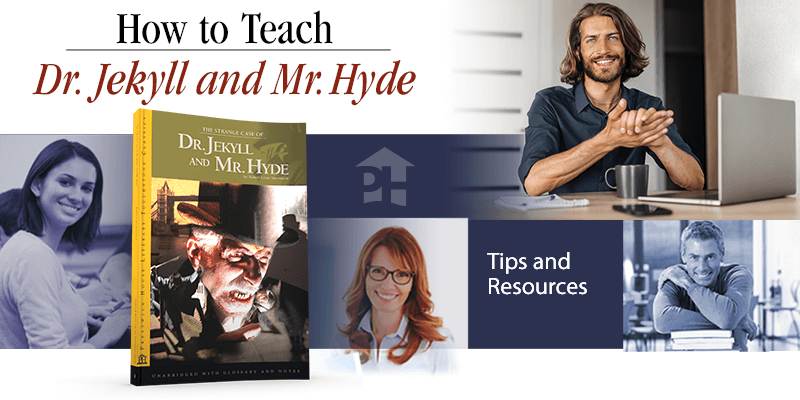 How to Teach Dr. Jekyll and Mr. Hyde